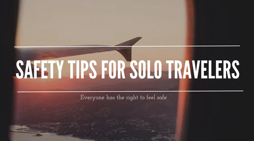 9 Safety tips for solo travelers